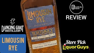 Is this the Best Whiskey so far Dancing Goat Limousin Rye  Liquor Guys Store Pick Review [upl. by Arraet12]