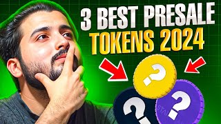 PRESALE 3 BEST TOKENS 2024 5X 10X Potentinal Presale Altcoins [upl. by Cynthia]