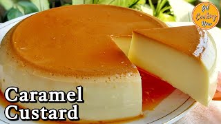 Caramel Custard  Creme Caramel Recipe  How to make Caramel Pudding  Leche Flan  Dessert Recipes [upl. by Spracklen]