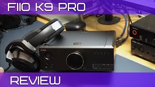 FiiO K9 PRO ESS  The Aesthetic and Incredible DAC AMP with ESS DACs [upl. by Aihsal]