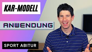 Beispiel Abituraufgabe  Anwendung KAR Modell nach Neumaier  Sport Abitur Theorie [upl. by Wertz]