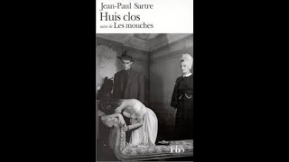 HUIS CLOS de Jean Paul SARTRE [upl. by Ahsenak]