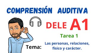 ✅🎧COMPRENSIÓN AUDITIVA🎧✅  DELE A1  Tarea 1 ✔TEMA Las personas 🎧Listening💯Aprender Español💯 [upl. by Ledua270]