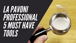 5 tools for your La Pavoni Professional I wished I always had [upl. by Ahsela896]