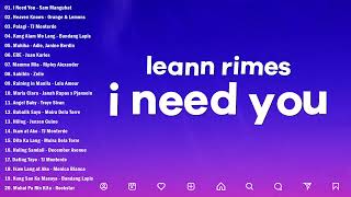 LeAnn Rimes  I Need YouLyrics  Best OPM Tagalog Love Songs  OPM Tagalog Top Songs 2024 opm3 [upl. by Einial36]