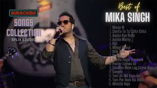 mika singh songs 🔥 mika singh bollywood songs 👍 mika singh 🔥 best of mika singh songs collection 😊😊 [upl. by Staten]