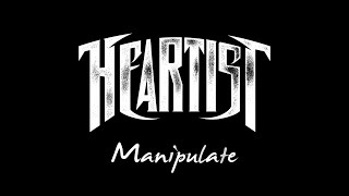 Heartist  Manipulate Audio [upl. by Sualokcin167]