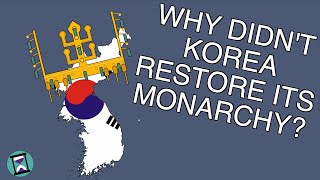 Why didnt Korea restore its monarchy after World War 2 Short Animated Documentary [upl. by Dnallor]