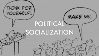 Political Socialization [upl. by Norraj]