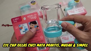 Unboxing  EYE CUP  GELAS CUCI MATA  ALAT PEMBERSIH MATA [upl. by Ahsiam536]