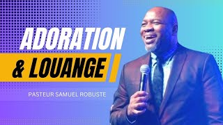 ESPÉRANCE PAR LOUANGE ET ADORATION  POUR LES SITUATIONS DIFFICILES  SAMUEL ROBUSTE livestream [upl. by Senhauser]