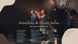 Jonathan y Sarah Jerez Sus Mejores Canciones  30 Grandes Canciones Jonathan y Sarah Jerez 2020 [upl. by Candyce357]