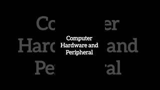 Computer Hardware and peripheral l Computer Hardware l Peripheral Device shorts chp [upl. by Esserac]