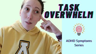 Task Overwhelm  ADHD Symptoms Explained [upl. by Ailenroc]