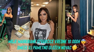 Mojih par firmiranih krpica vrednih 10000€ … Luksuznih ili obično smeće 😨🫣❤️🤑💸 Šta je sledeće [upl. by Filemon]