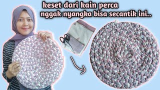 Tutorial membuat keset  alas kaki dari kain perca  DIY alas kaki dari kain perca [upl. by Adnahc]