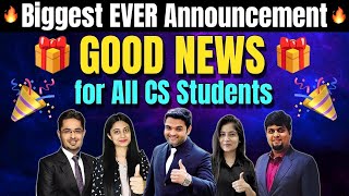 🔥GOOD NEWS for All CS Students🔥Biggest EVER Announcement in History🎁Big Surprise is Waiting for You [upl. by Annaik]