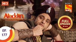 Aladdin  Ep 177  Full Episode  19th April 2019 [upl. by Nilesoj]