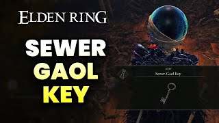 How to get Sewer Gaol Key  Elden Ring Guide [upl. by Jard]