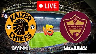 Kaizer Chiefs Vs Stellenbosch FC Live Match 🔴 [upl. by Seena]