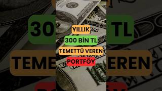 Yıllık 300 BİN TL Temettü veren portföy [upl. by Sholom]