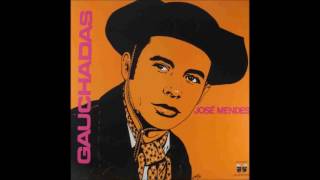 José Mendes  Gauchadas 1971 LP COMPLETO [upl. by Netsirhc]