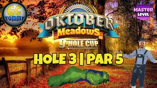 Master QRFR Hole 3  Par 5 ALBA  Oktober Meadows 9hole cup Golf Clash Guide [upl. by Haliled]