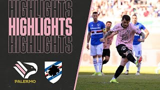 PalermoSampdoria 22  HIGHLIGHTS 32ª giornata Serie B 2324 [upl. by Lud]