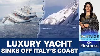 Yacht Sinking quotBritains Bill Gatesquot Finance Boss Among Those Missing  Vantage with Palki Sharma [upl. by Gianna]