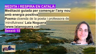 Meditació guiada en català per començar l’any nou [upl. by Garlen]