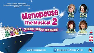 Menopause The Musical 2  Thursday 3 April 2023  Wolverhampton Grand Theatre [upl. by Ylyl]