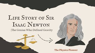 LIFE STORY OF SIR ISAAC NEWTON experiment lifelessons science newton journey [upl. by Haduj]