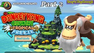 Donkey Kong Country Tropical Freeze Hard Mode  World 2 Autumn Heights [upl. by Zilvia66]