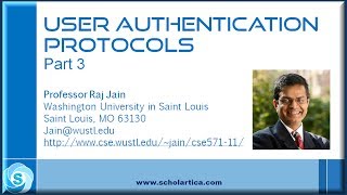 User Authentication Protocols Part 3 [upl. by Frederico]