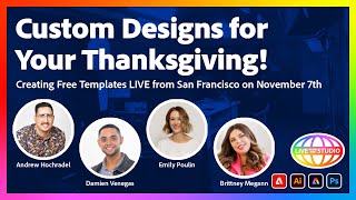 Custom Designs for your Thanksgiving  Creating Free Templates LIVE from San Francisco on Nov 7th [upl. by Immanuel]