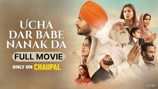 Latest Punjabi Movies 2024  Ucha Dar Babe Nanak Da  Dev Kharoud  Chaupal [upl. by Dyob]