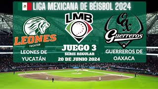 ⚾️Leones de Yucatán vs Guerreros de Oaxaca⚾️Donde Verlo EN VIVOLiga Mexicana de Béisbol 2024 [upl. by Matless]