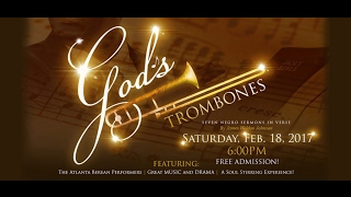 Gods Trombones February 18 2017 [upl. by Lindholm]