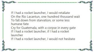 Bruce Cockburn  If I Had a Rocket Launcher Lyrics [upl. by Saile]