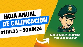 HOJA ANUAL DE APRECIACIÓN Y CALIFICACIÓN DE SUBOFICIALES DE ARMAS Y DE SERVICIOS DE LA PNP [upl. by Leaffar]