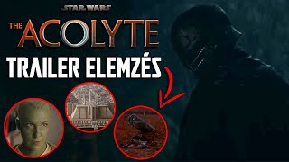 Micsoda vigyor 😈  Star Wars The Acolyte Trailer Elemzés [upl. by Aillimac290]