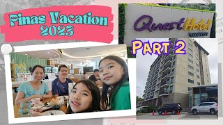 Staycation at Quest Hotel Tagaytay  Part 2  Family Bonding  Pinas Vacation 2023 [upl. by Aidekal]