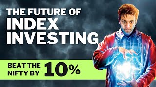 BEAT the Nifty by 10 with Smart BETA Strategies  Factor Funds amp the Future of Index Investing [upl. by Dev]