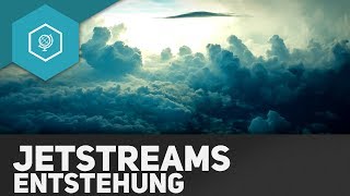 Wie entstehen Jetstreams  Globale Windsysteme 3 veraltet [upl. by Neerehs]