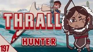 Plans and In the Moment Decisions  The Hunter 197  Dread Hunger Thrall Gameplay [upl. by Legyn]