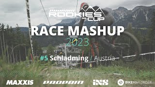 Race Mashup  PROPAIN Rookies Cup 5  IRC Schladming 🇦🇹 2023 [upl. by Lynus]