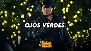 Ojos Verdes  Julion Alvarez  Lo Mas Nuevo [upl. by Amsirak]