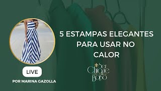 5 Estampas elegantes para usar no verão [upl. by Marigold]