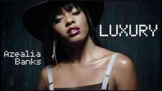 Azealia Banks  Luxury Extended Mix [upl. by Acirret]