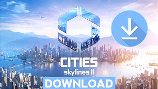 How To Download Cities Skylines 2 In PC  Cities Skylines 2 Download  Cities Skylines 2 Install [upl. by Lleon]